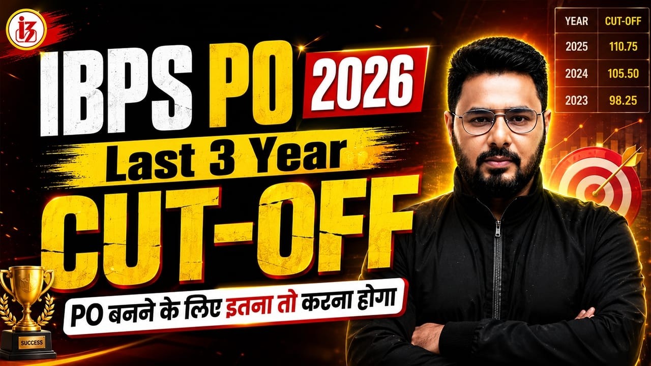 IBPS PO Last 3 Years Cut Off | IBPS PO Notification 2026 | IBPS PO Previous Year Cutoff Trend