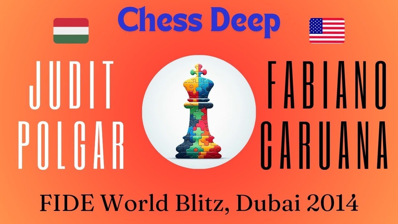 Judit Polgar vs Fabiano Caruana. FIDE World Blitz (Dubai) 2014.