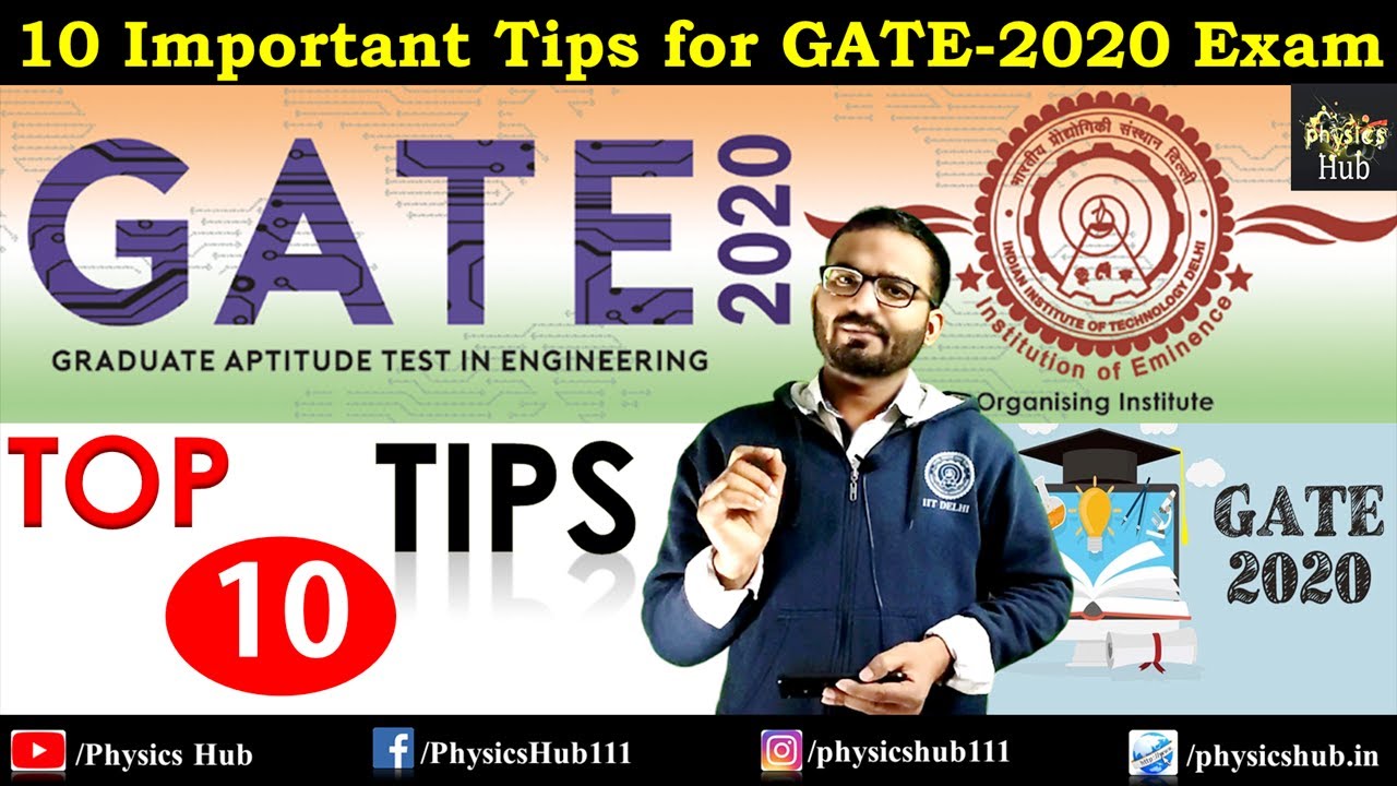 How to get Good Rank in GATE 2020 Exam | Top 10 Tips, Tricks, Precautions & Strategies | Physics Hub