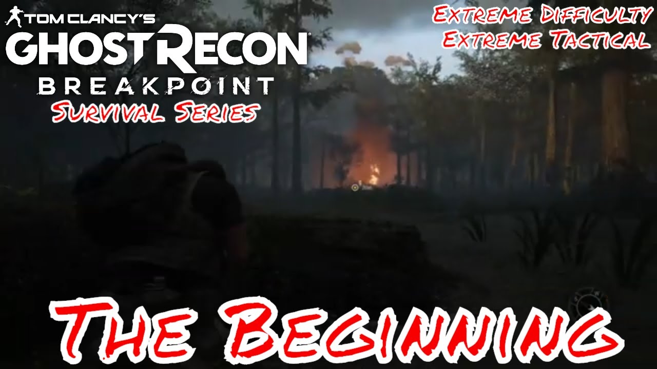 Ghost Recon Breakpoint | Survival Series | The Beginning