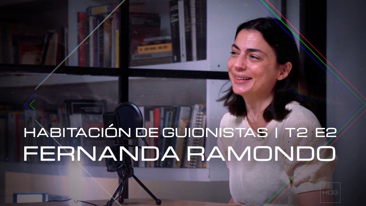 Habitaci&oacute;n de Guionistas | T2 E2: Fernanda Ramondo