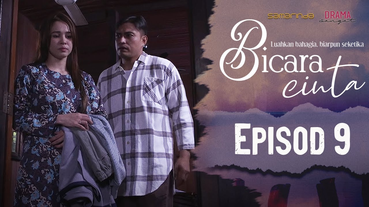 Bicara Cinta (2020) | Episod 9