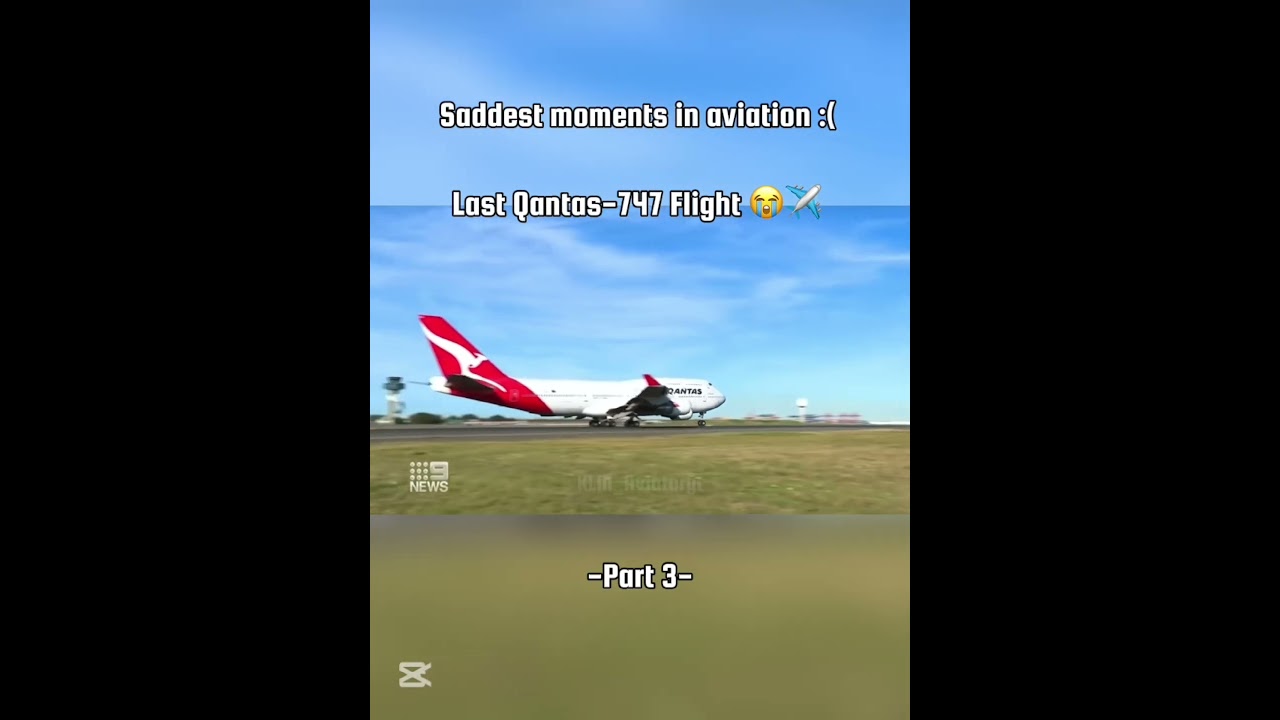 Last Qantas-747 Flight 😭✈️ #peakaviation #aviation #aviation #planes #edit #sad #sadvideo #qantas