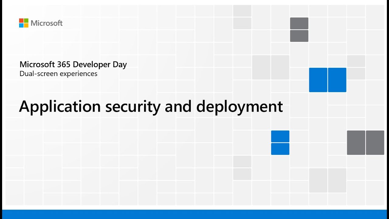 Application security and deployment
