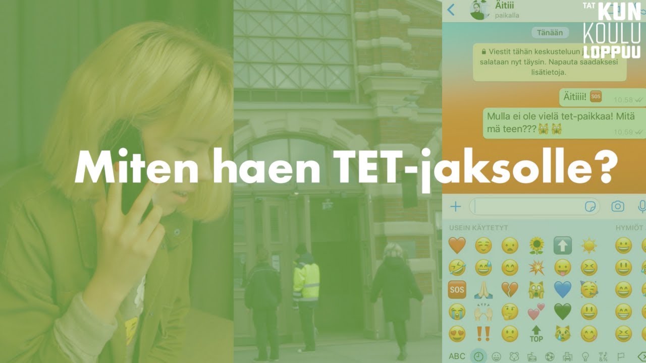 Miten haen TET-jaksolle?