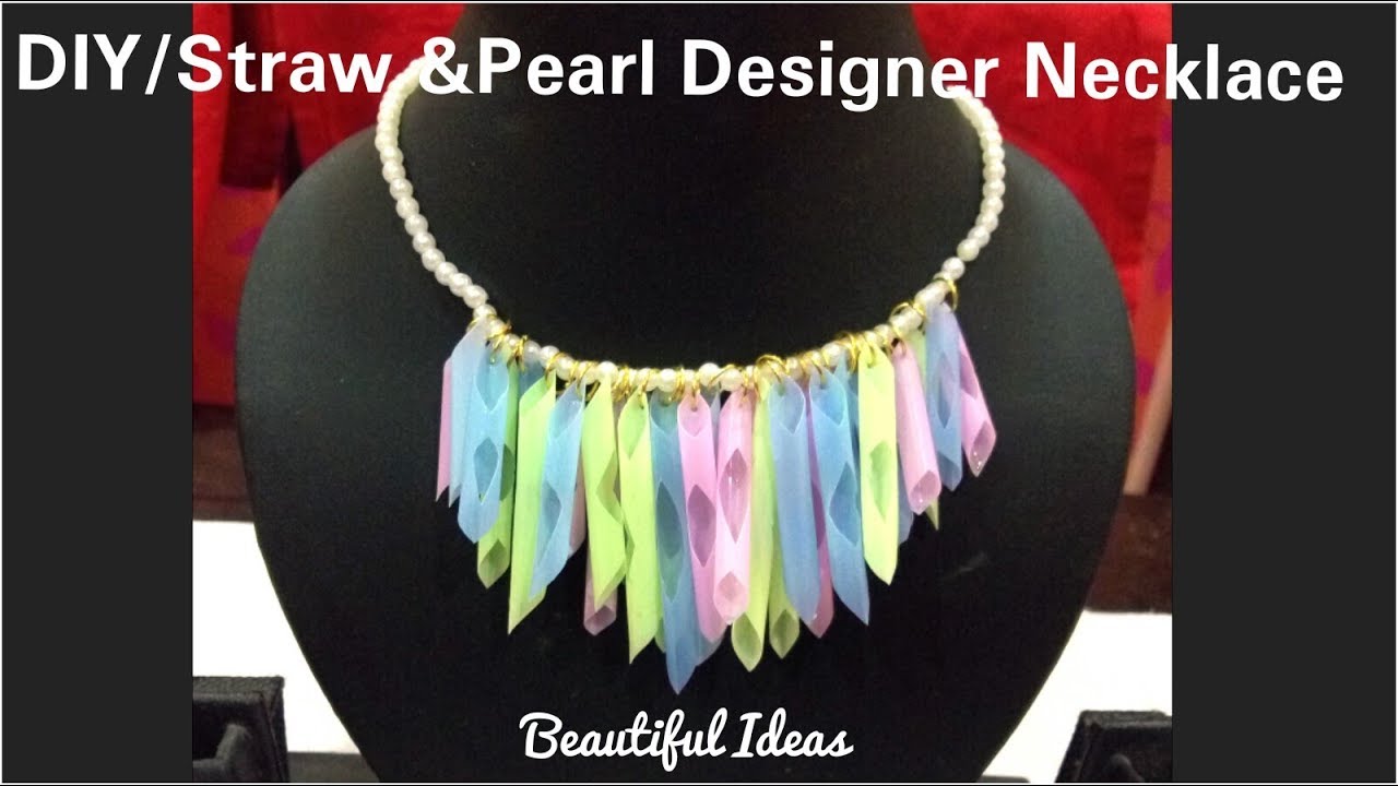 DIY/Reuse Ideas/ Plastic Straws Jewellery /Pearl Designer Necklace Using with Old Straws/Beautiful
