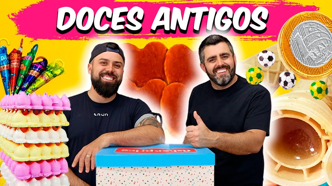 EXPERIMENTANDO OS DOCES QUE MARCARAM NOSSA INFÂNCIA I ANOS 80 e 90