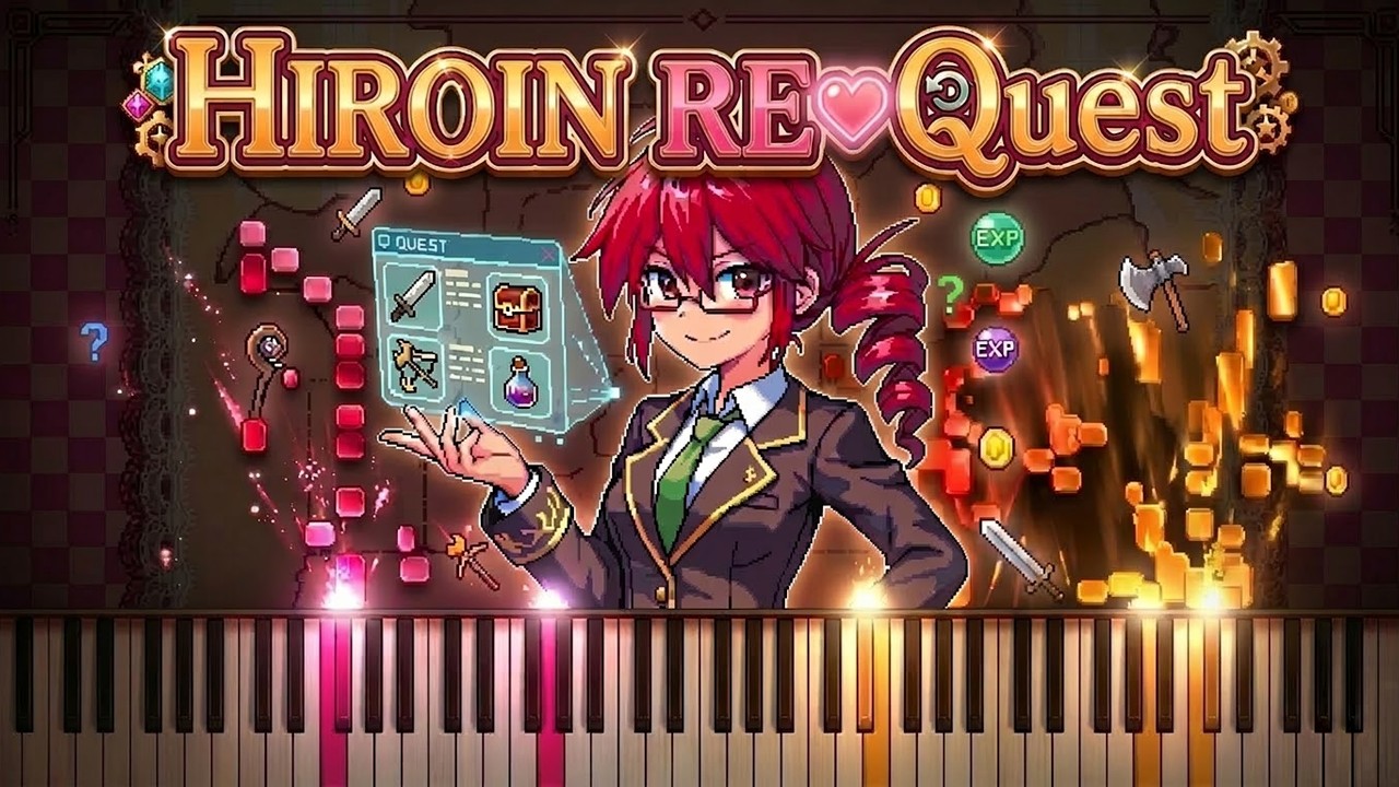 Don't listen half-heartedly! 💖 Heroine RE♡Quest Piano Cover