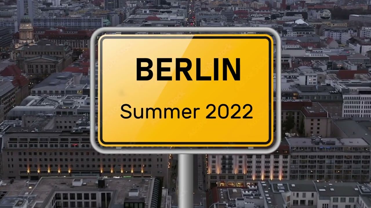 Berlin '22, part 3