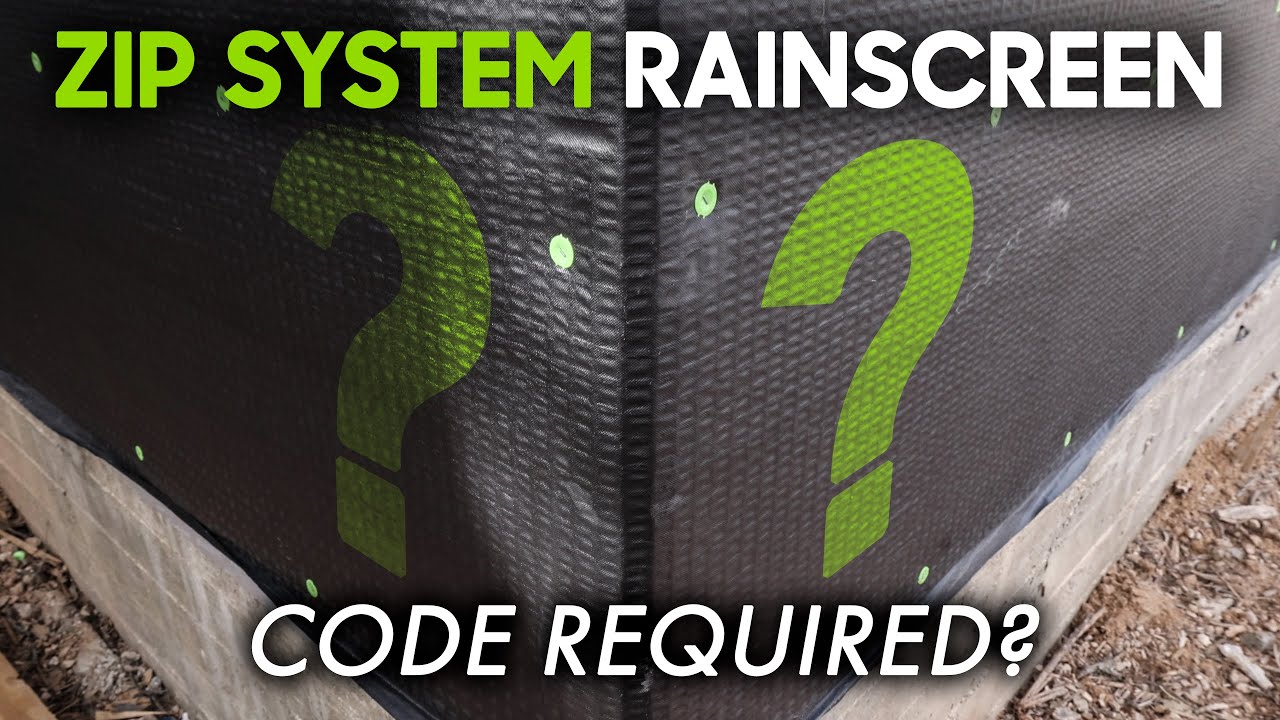 ZIP System Rainscreen & New Code Requirements - What you need to know!