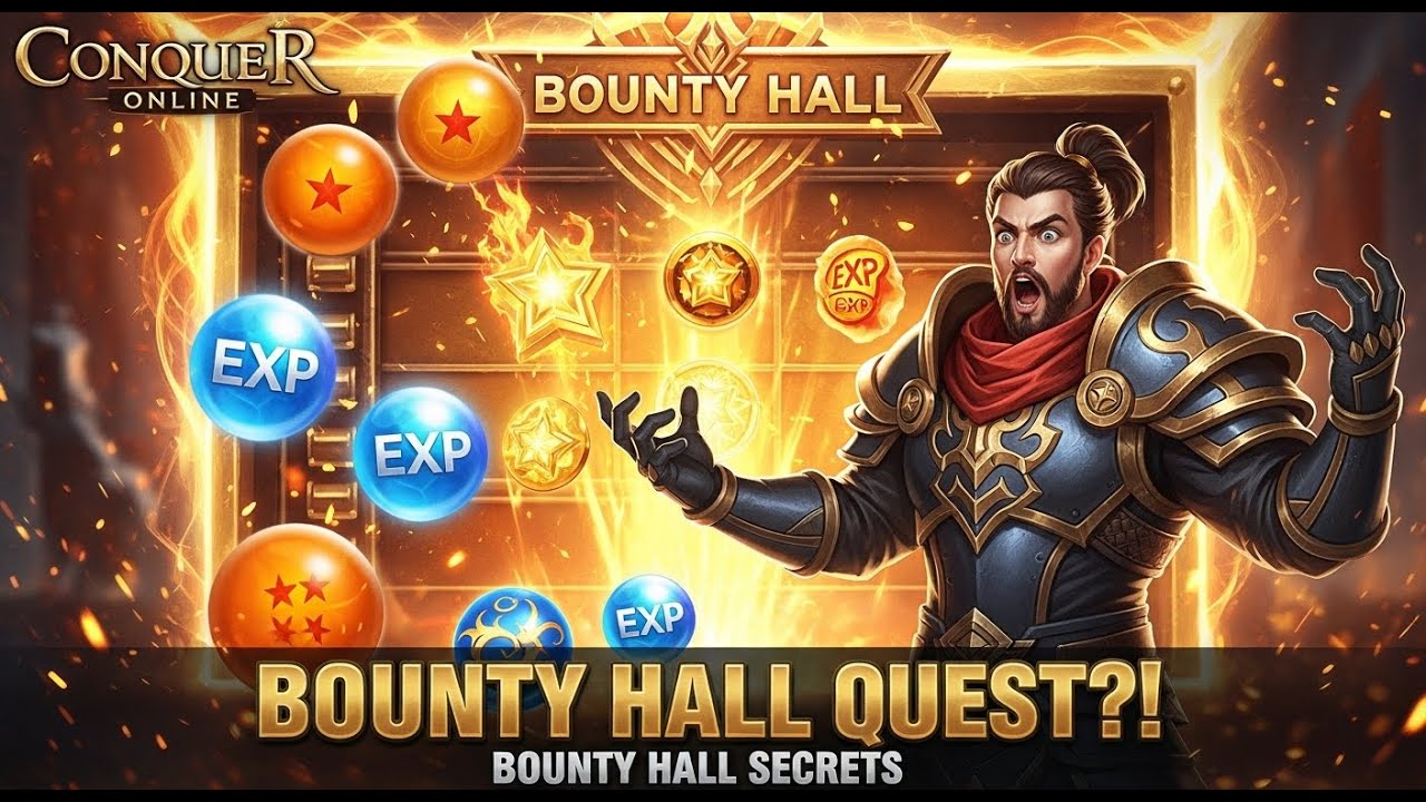 🔥 “Bounty Hall Secrets EXPOSED – Best Daily Quest in Conquer Online!”