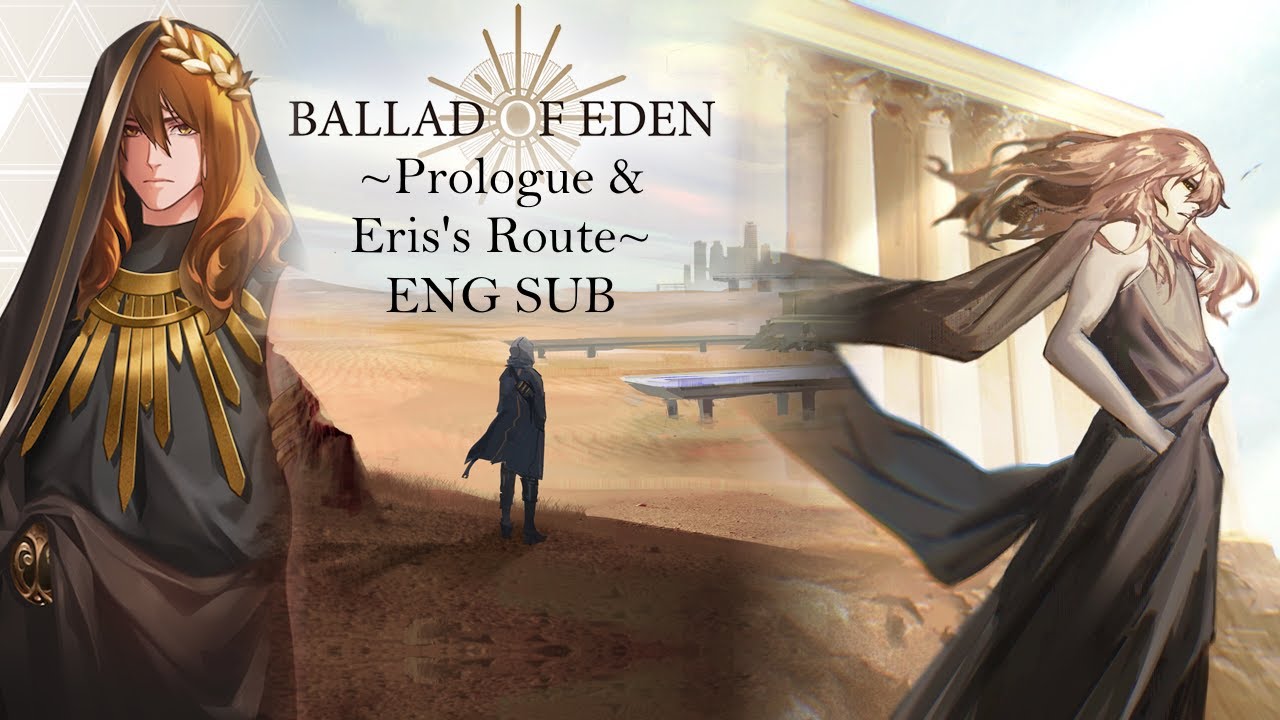 PGR Ballad of Eden ENG SUB - Prologue & Eris's Route