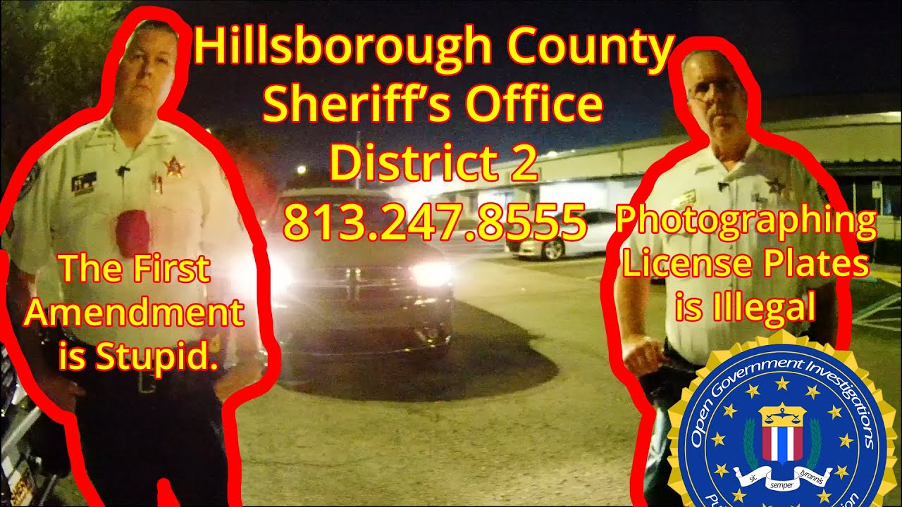 The First Amendment is Stupid  - Hillsborough County Sheriff's Office