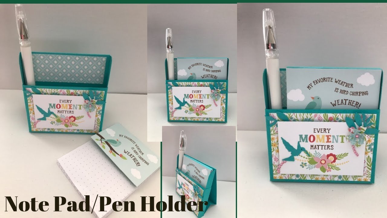 Note Pad/Pen Holder using Product From Our April Kit