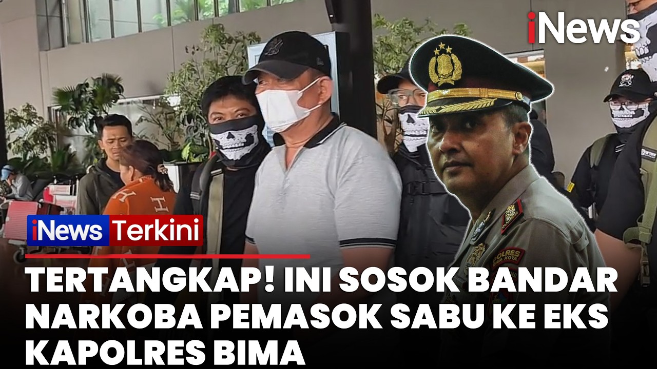 Bandar Narkoba Pemasok Sabu Eks Kapolres Bima Ko Erwin Ditangkap, Begini Tampangnya | iNews Terkini