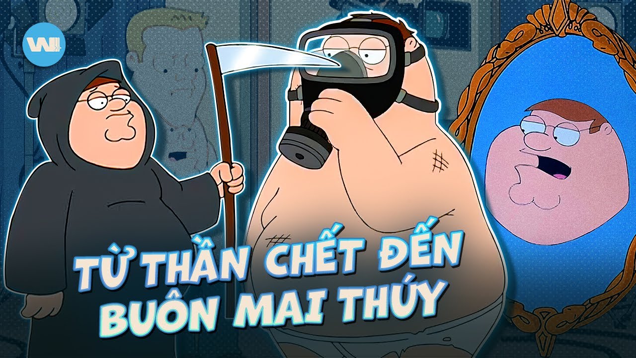 NHỮNG CÔNG VIỆC HOANG DÃ & LỐ BỊCH NHẤT MÀ PETER TỪNG LÀM TRONG FAMILY GUY