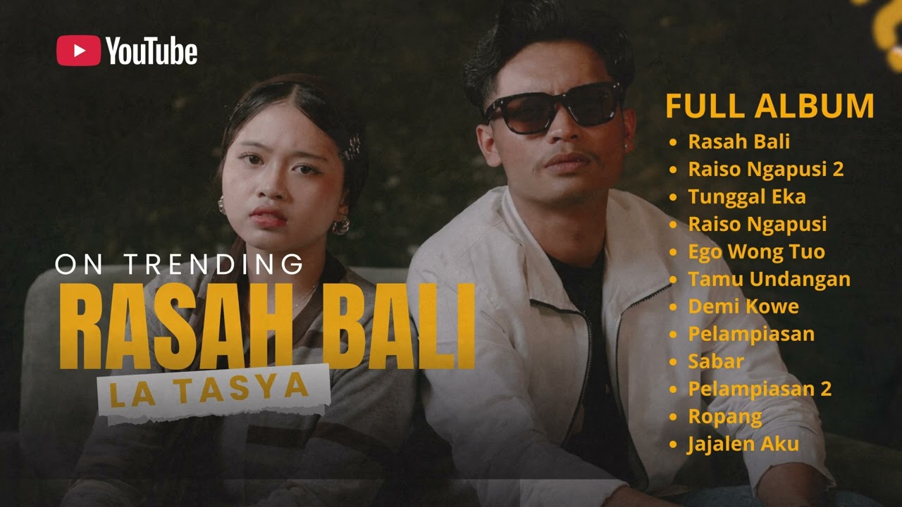 FULL ALBUM RASAH BALI LA TASYA TERPOPULER 2026
