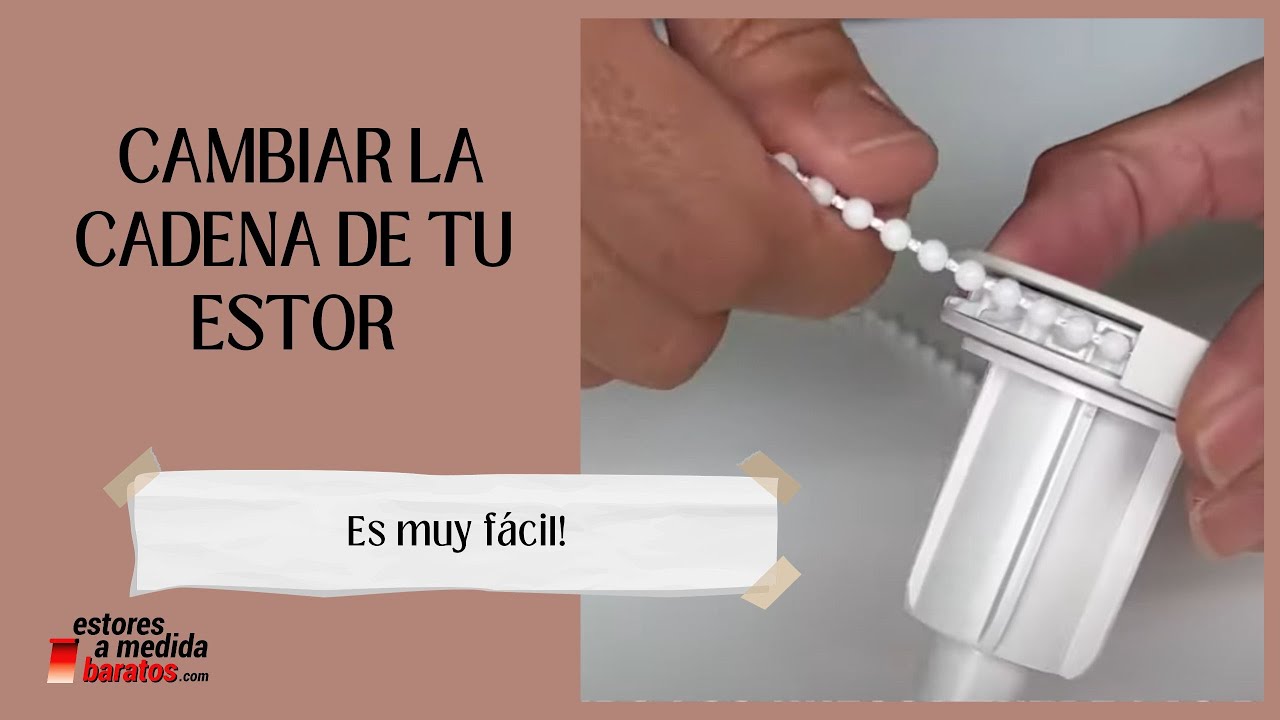 👉 Como cambiar CADENA de un Estor Enrollable