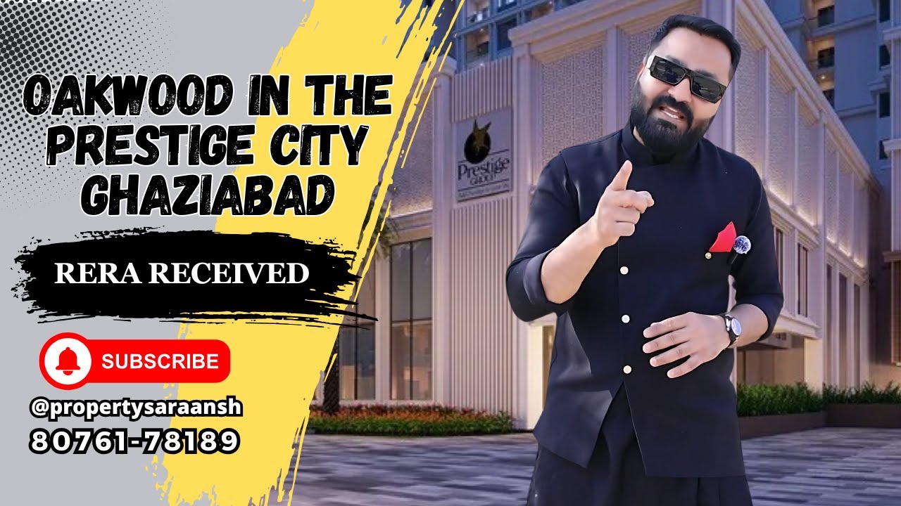 Prestige City Ghaziabad - A Practical Review by Property Saraansh
