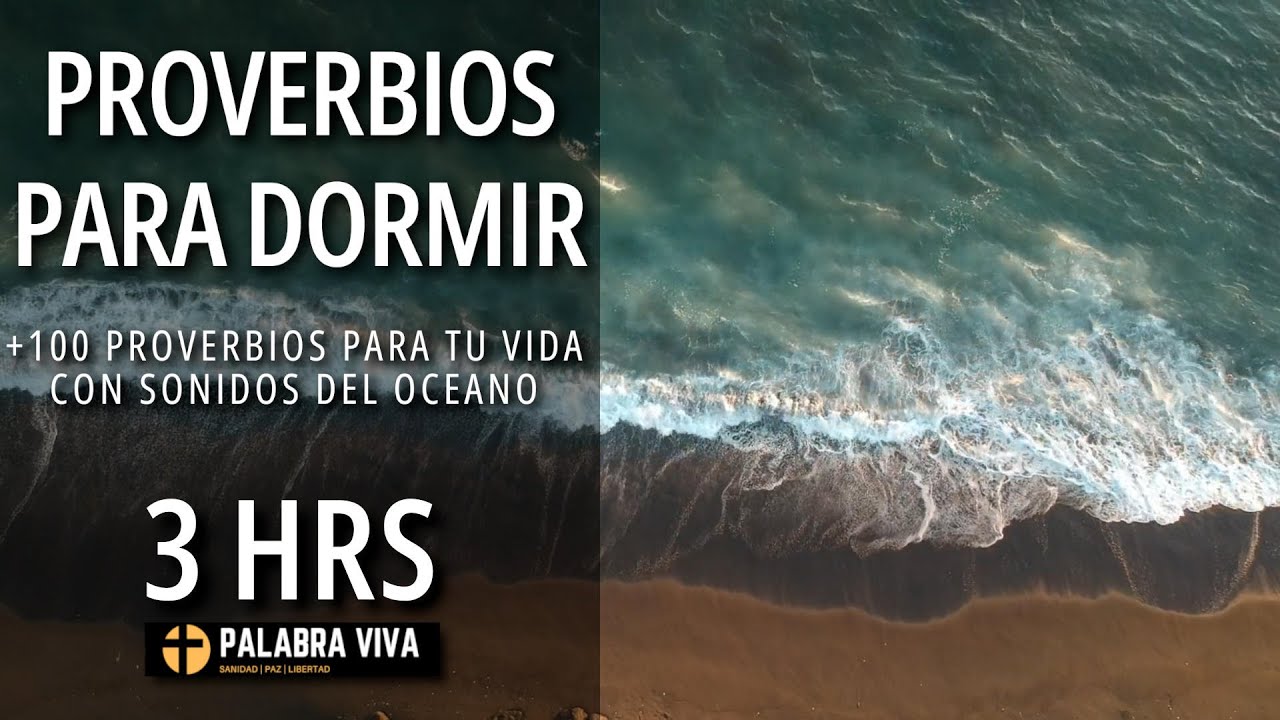 Proverbios para Dormir | Medita en la palabra de Dios | Sonidos del Oc&eacute;ano | 3 HRS