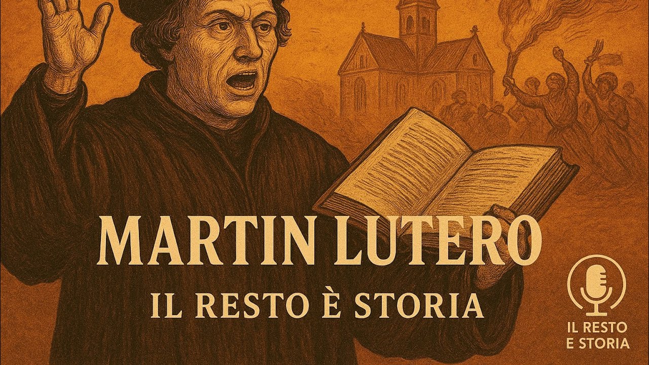 Martin Lutero e la Riforma protestante: l’uomo dietro le 95 Tesi