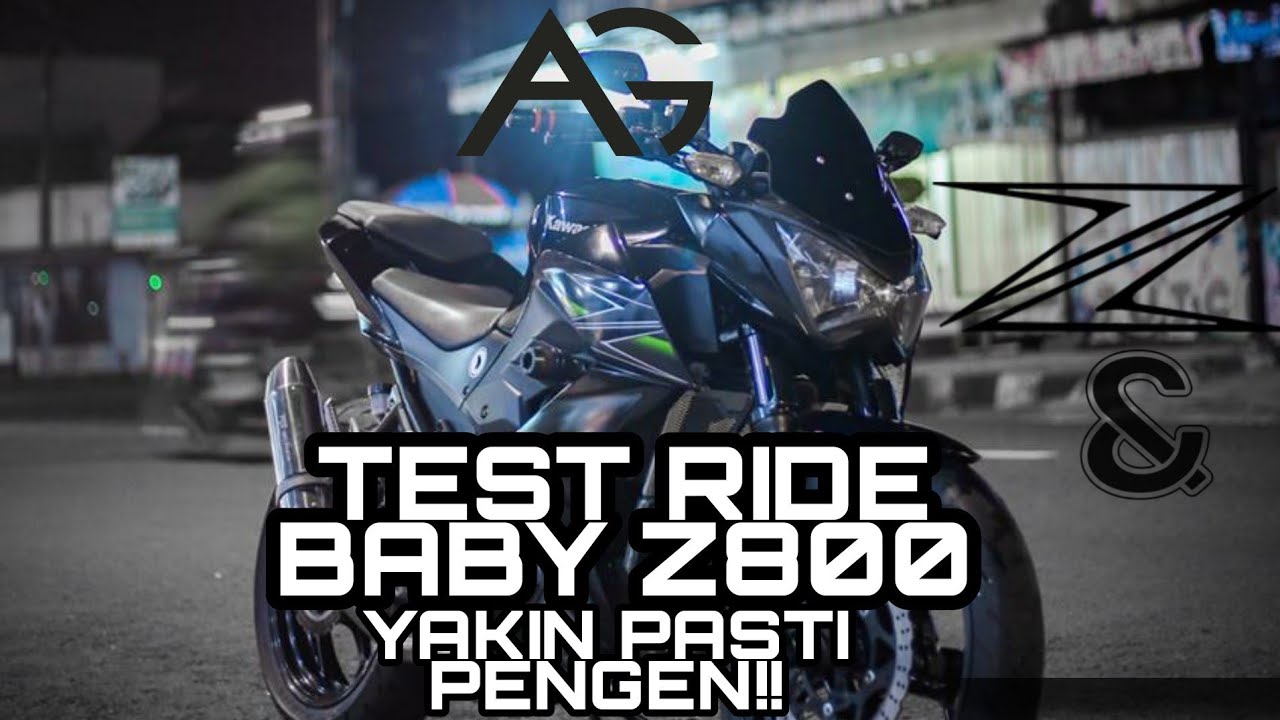 BABY Z800 TEST RIDE Z250 FI 