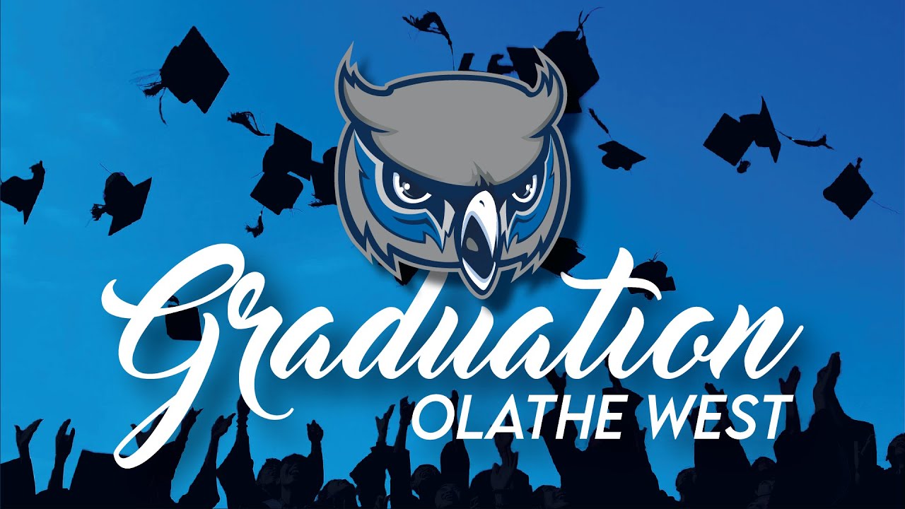 Olathe West High School Commencement Program - 2024