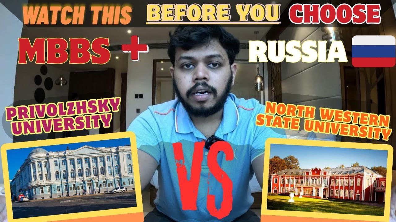 North Western Vs Privolzhsky Research Medical University 🔥✅| Which is better? 😱| Mbbs Russia 🇷🇺 