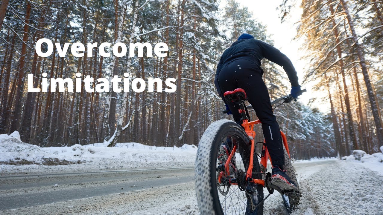 10 Ways to Overcome Limitations
