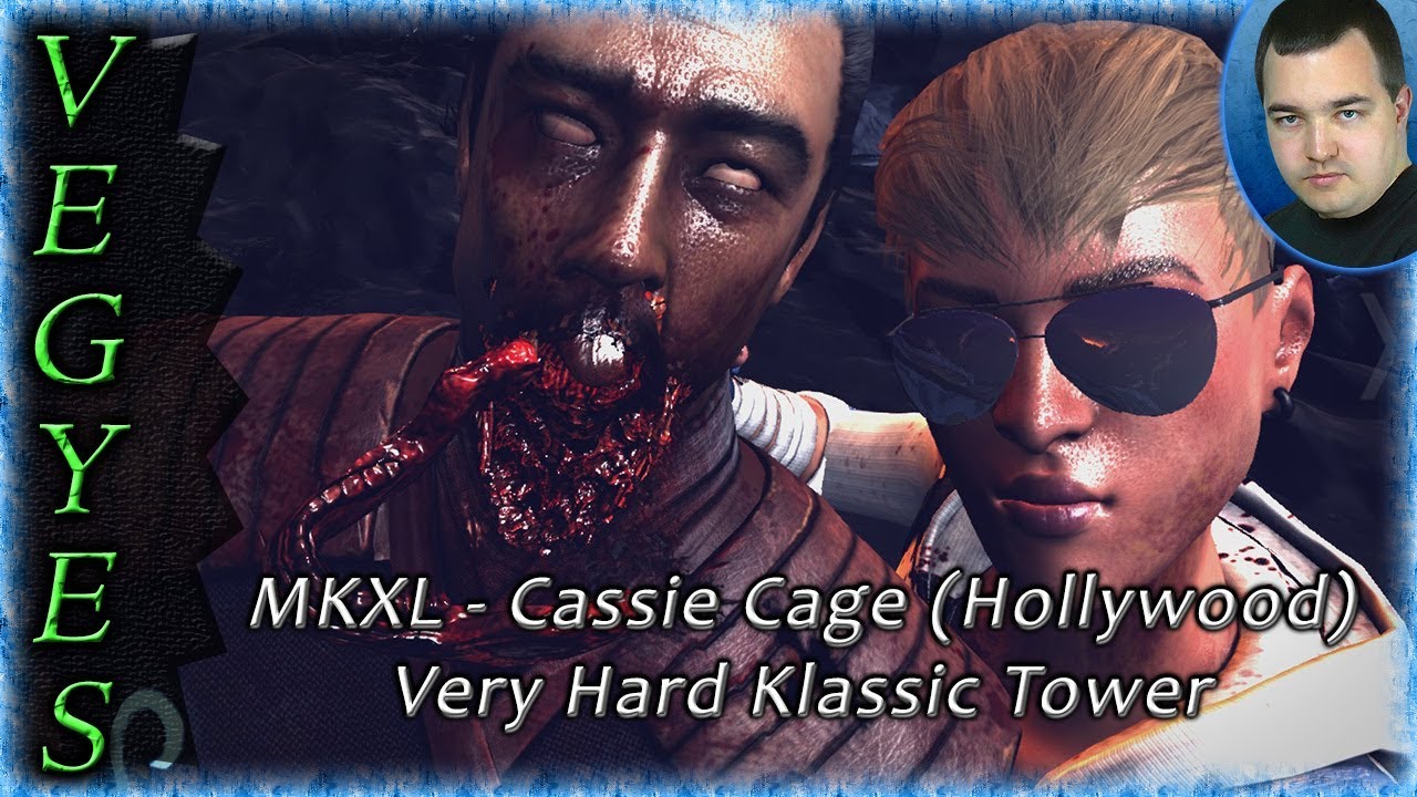 MKXL - Cassie Cage (Hollywood) - Very Hard Klassic Tower (V#157)