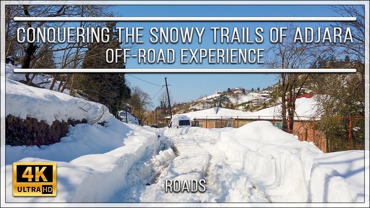 Conquering the Snowy Trails of Adjara | 4K Off-Road Experience