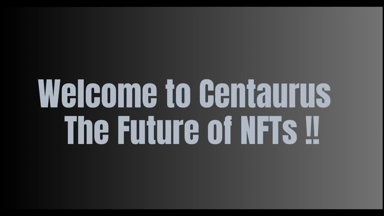 Centaurus Beginner Tutorial