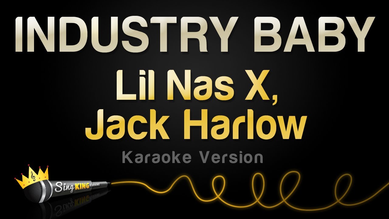 Lil Nas X, Jack Harlow - INDUSTRY BABY (Karaoke Version)