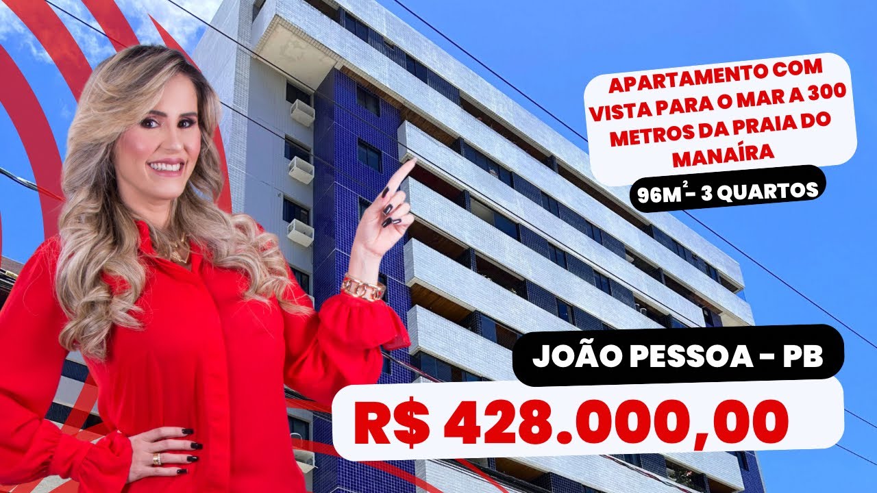 OPORTUNIDADE! Apartamento com vista para o mar e a 300 metros da praia no Manaíra | 96m2 - 3 quartos
