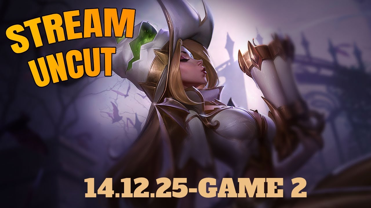 Stream Uncut vom 14.12.2025 | League of Legends | Game 2 von 4