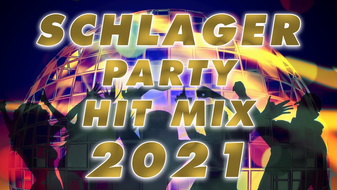 SCHLAGER PARTY MIX 2021 🎧⭐ Die besten Schlager Hits ⭐