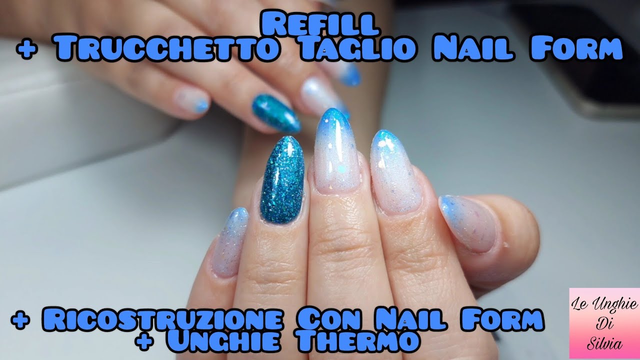 Refill + Trucchetto Per Il Taglio Della Nail Form +Ricostruzione Unghia Con Nail Form +Unghie Thermo