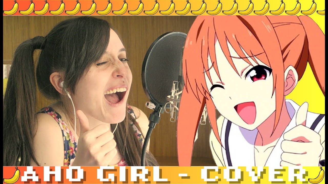 AHO GIRL OPENING - 