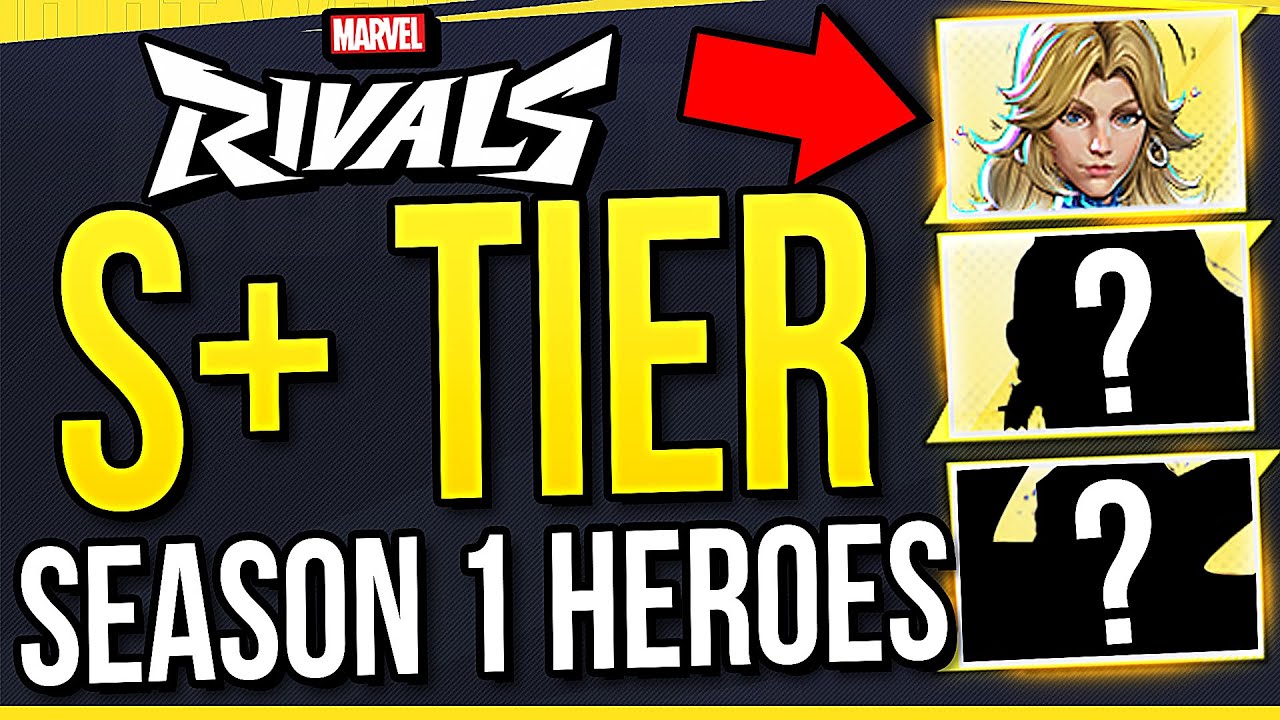 S+ TIER SEASON 1 HEROES! Best Picks You NEED to Play in Marvel Rivals