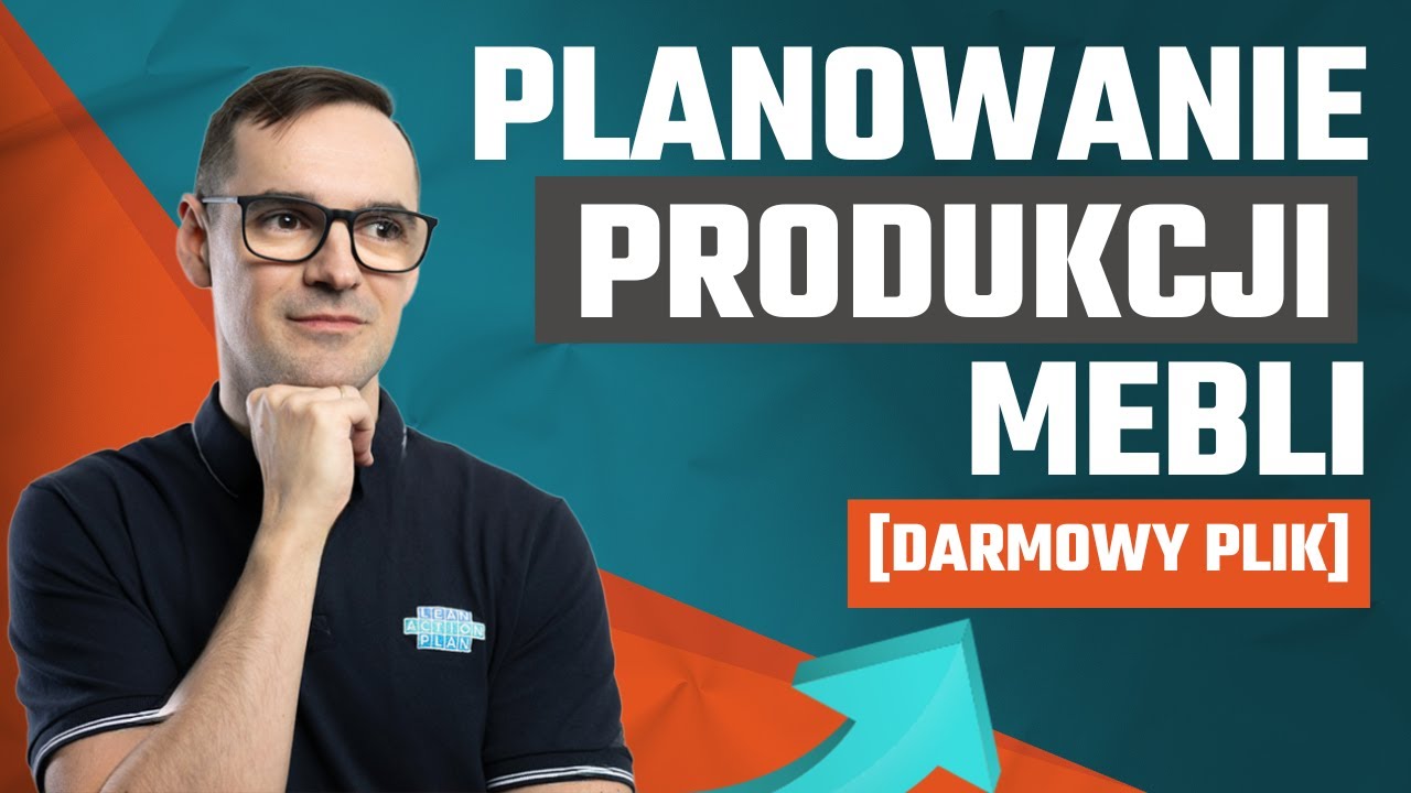 Planowanie produkcji mebli na zamówienie w Excelu – zarządzanie zleceniami [DARMOWY PLIK]