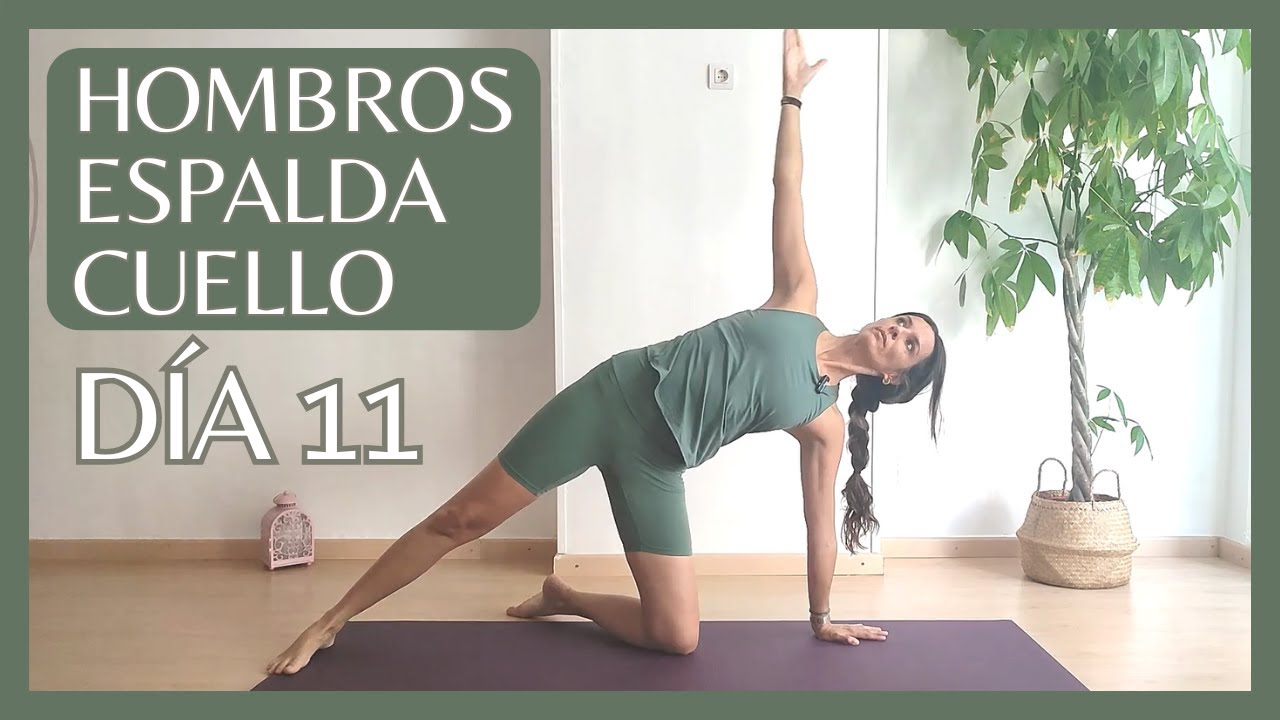 RETO 31 DÍAS PILATES | DÍA #11 | HOMBROS, ESPALDA, CUELLO