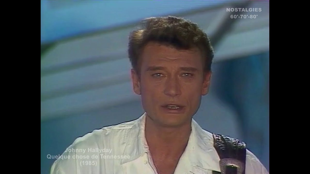 Johnny Hallyday - Quelque chose de Tennessee (1985)