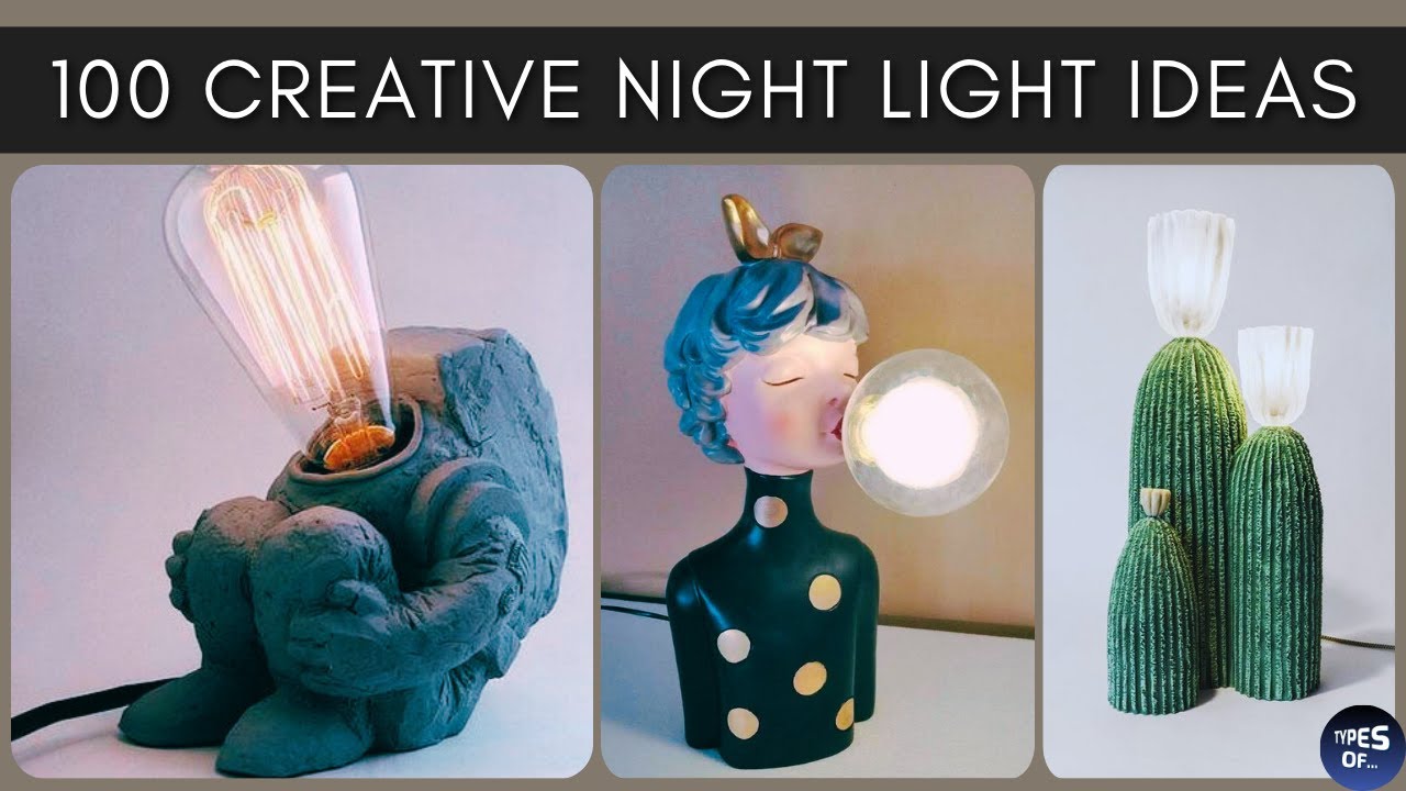 100 Creative Night Light Ideas