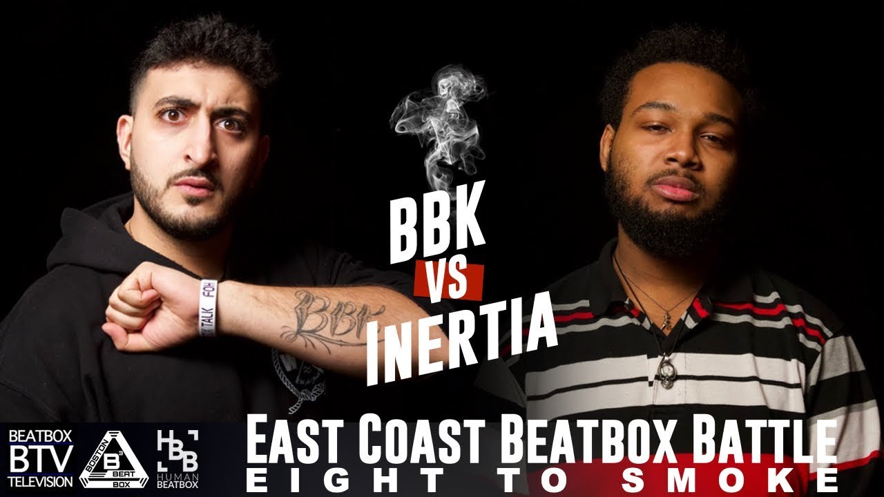 BBK vs INERTIA / East Coast 8 to Smoke 2K18
