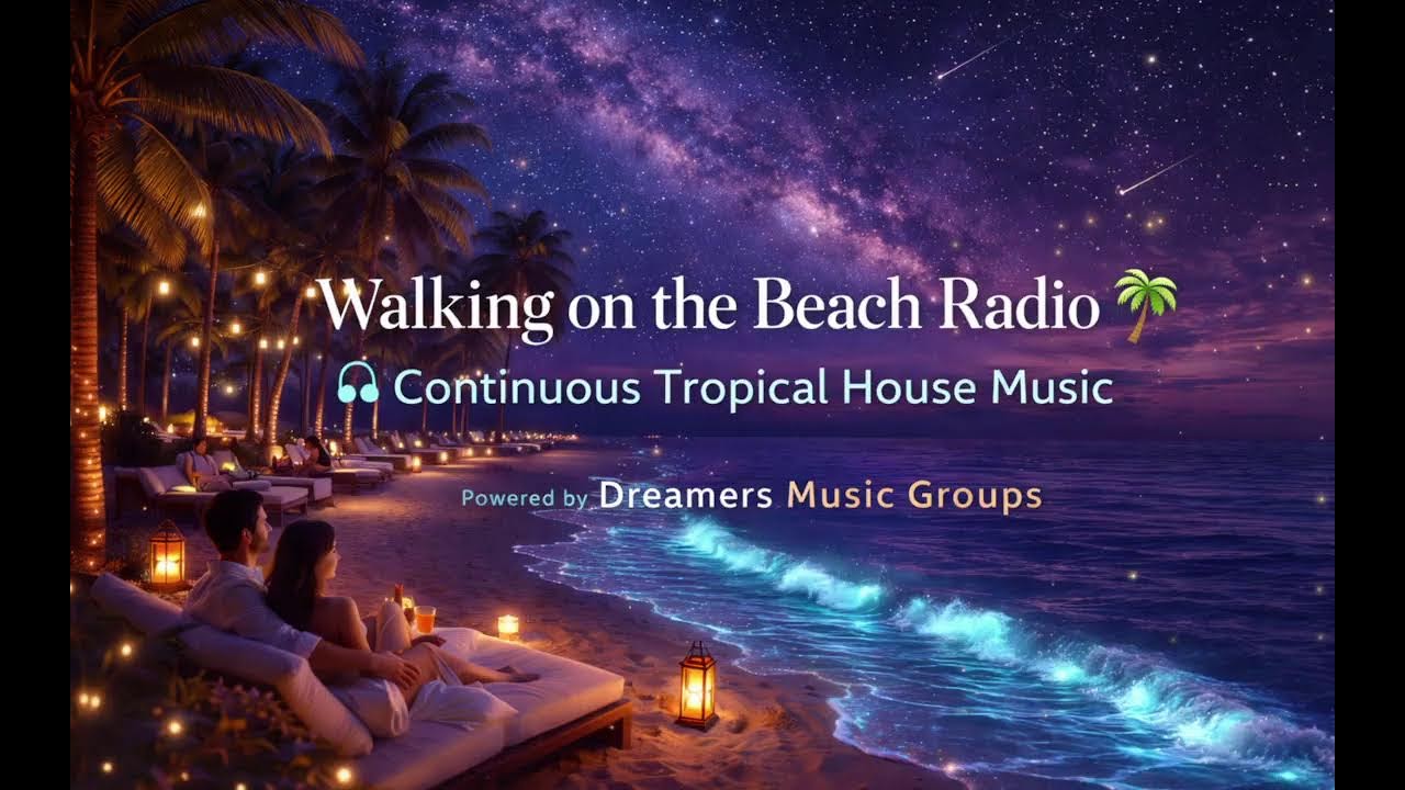 Continuous Tropical House MusicNo Ads • No Interruptions