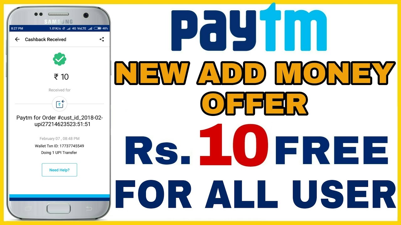 Paytm Add Money & Get Cashback Offer - Get Assured Rs 10 Casback When You Add Money With UPI