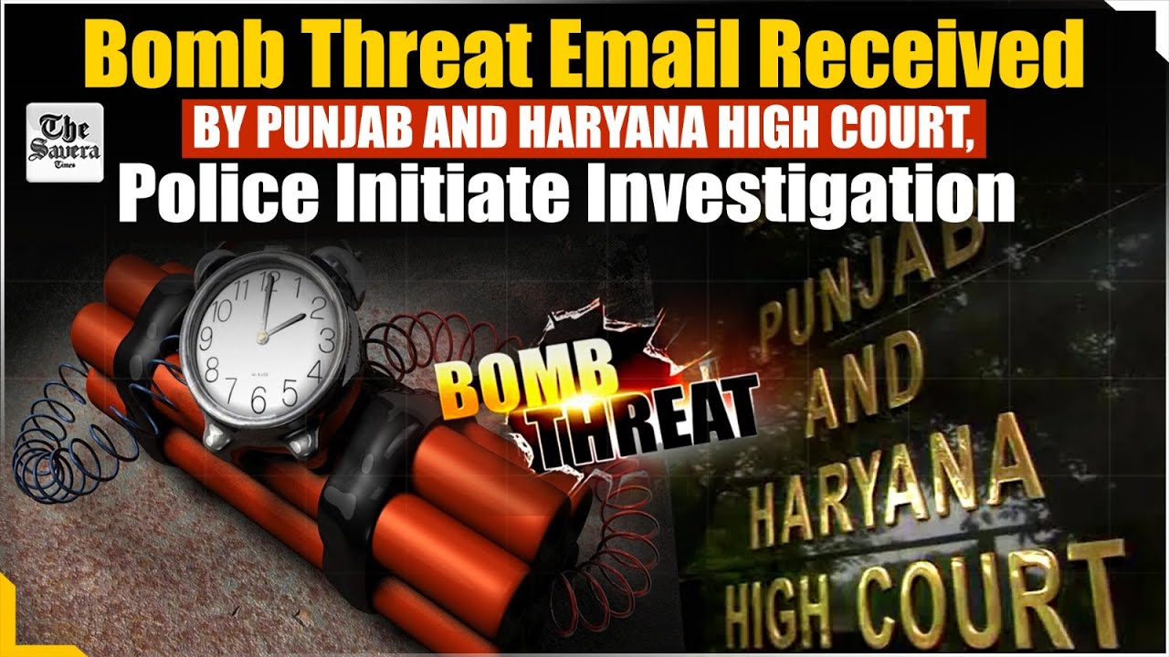 [LIVE] Bomb Threat Email Received by Punjab and Haryana High Court, Police Initiate Investigation