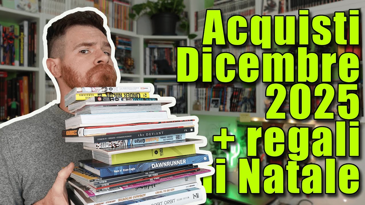ACQUISTI fumetti Dicembre 2025 + regali di Natale