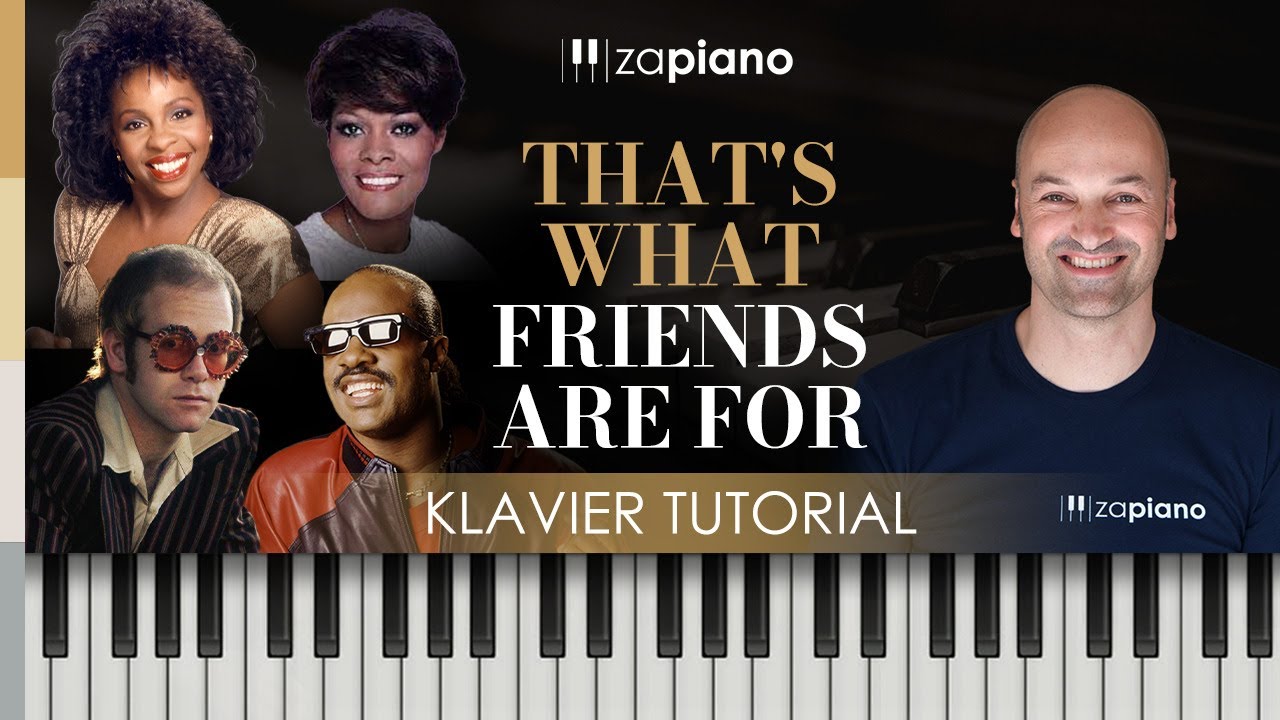That's what friends are for - Piano Tutorial - Spiele wie ein Profi
