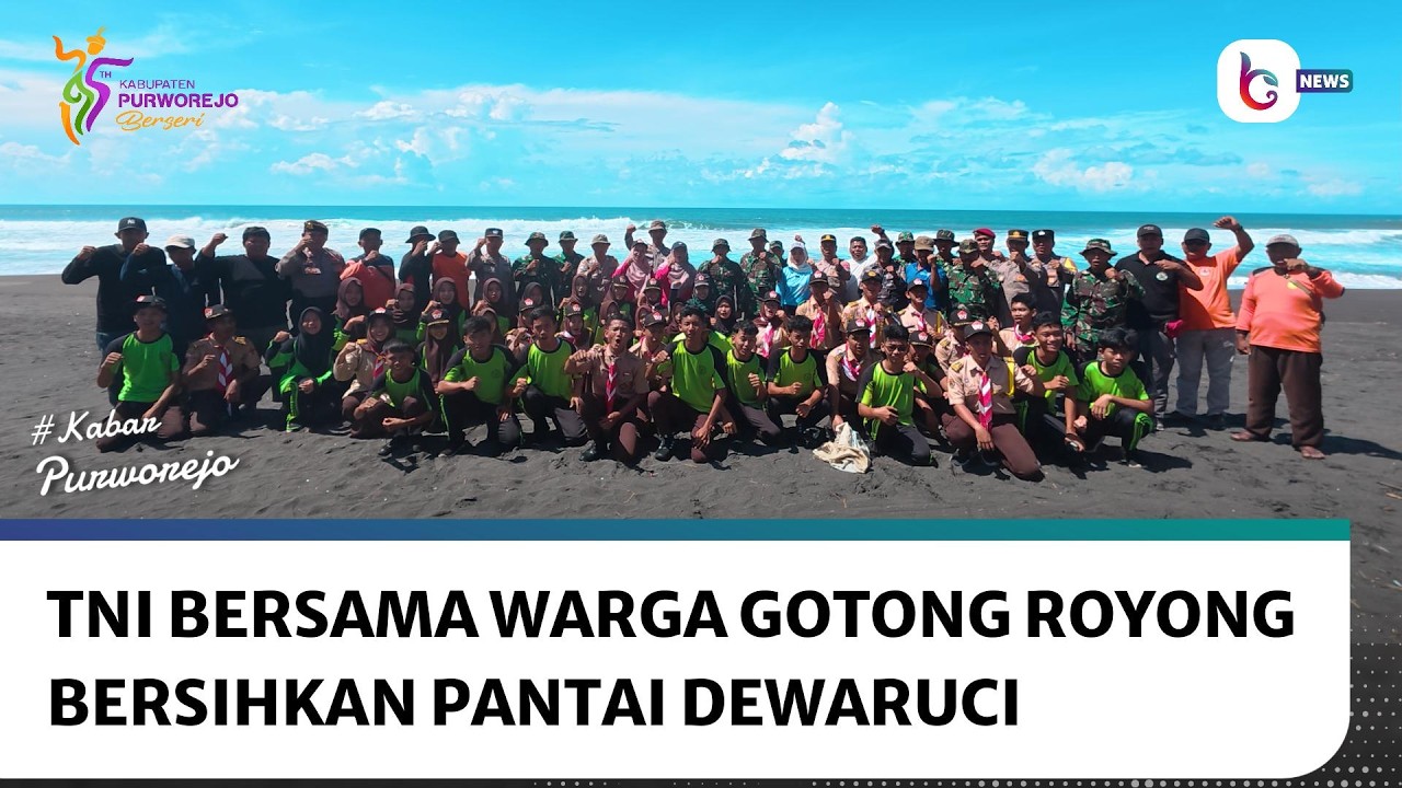Gerakan Indonesia ASRI, TNI Bersama Warga Gotong Royong Bersihkan Pantai Dewaruci